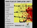 Ashes playlist compilation  part 1 