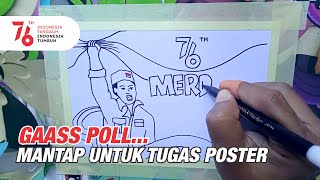 GAMBAR SKETSA POSTER TEMA KEMERDEKAAN INDONESIA || 17 AGUSTUS || 76 TAHUN MERDEKA #3 GAMBAR SKETSA POSTER TEMA KEMERDEKAAN INDONESIA || 17 AGUSTUS || 76 TAHUN MERDEKA #3
