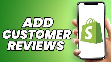 How To Add Customer Reviews To Shopify? (EASY)