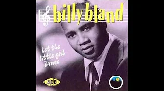 Billy Bland Let The Little Girl Dance Billy Bland Let The Little Girl Dance