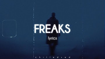 Freaks - Surf Curse (Lyrics)