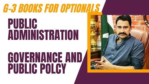 Books For Public Administration & Governance and Public Policies | by Syed Fazil Bukhari #css