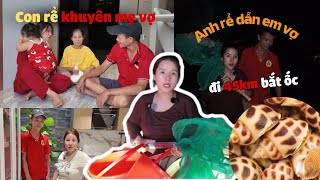 Con Rể Khuyên Nhủ Mẹ Vợ - Anh Rể Em Vợ Rủ Nhau Đi Bắt Ốc Hương Giữa Đêm Khuya Cái Kết .. !