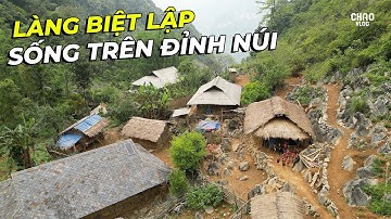 Những Người Mông Sống Biệt Lập Trên Đỉnh Núi Cao