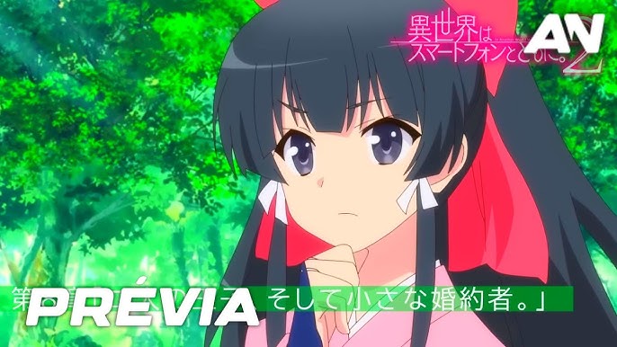 Isekai wa Smartphone to Tomo ni(In Another World With My Smartphone) Season  2-Prévia EP 07 