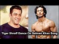 Tiger Shroff Dance On Salman Khan Song 'Tujhe Aksa Beach Ghuma Doon' Viral Video - HUNGAMA