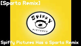 [Sparta Remix] Spiffy Pictures Has a Sparta Remix