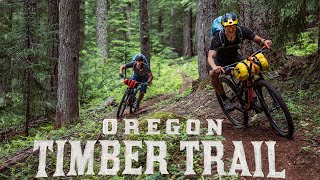 Oregon Timber Trail - The Greatest Long Distance Mountain Bike Trail in the World!