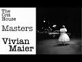 The crit house  masters  vivian maier