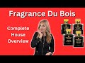 Fragrance Du Bois Collection and Review / Men & Women