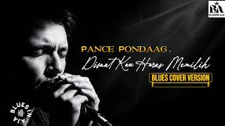 [Versi BLUES] DISAAT KAU HARUS MEMILIH - PANCE PONDAAG Tembang Kenangan Cover Paling Menyentuh Hati
