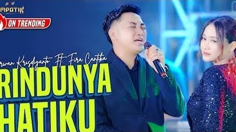 RINDUNYA HATIKU - Simpatik Music | Fira Cantika X Irwan Krisdiyanto (Official Music Vidio)