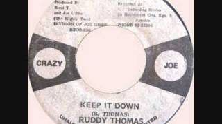 Ruddy Thomas -  Keep It Down