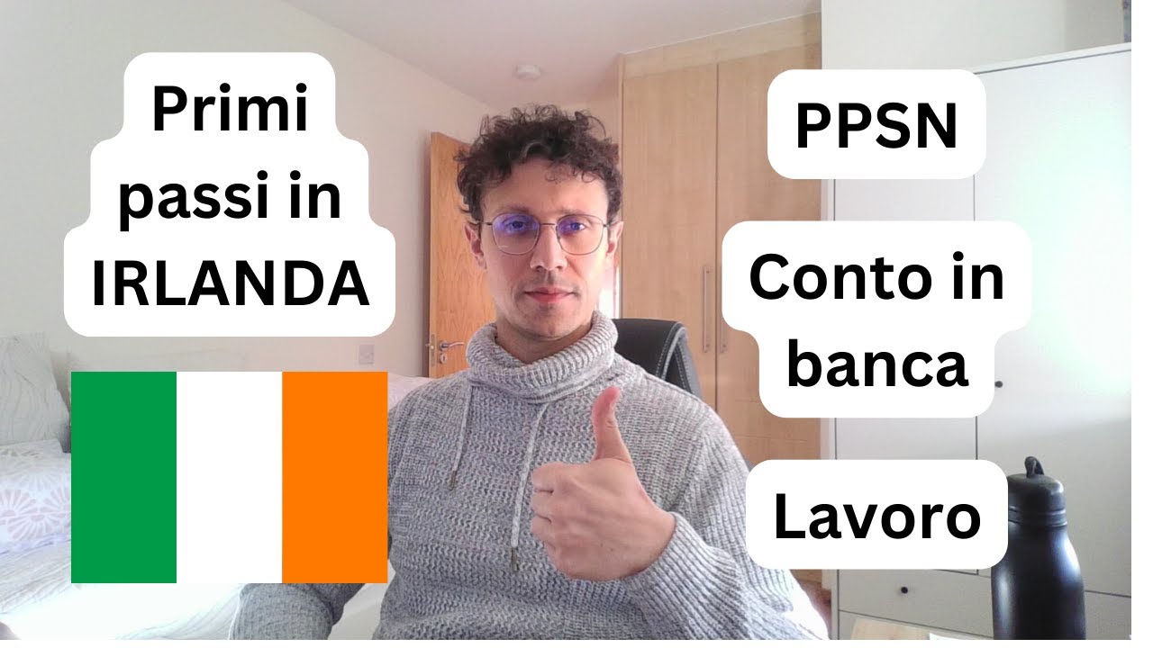 🇮🇪 Primi passi in Irlanda: PPSN, C/C e lavoro -  rispondo alle vostre mail