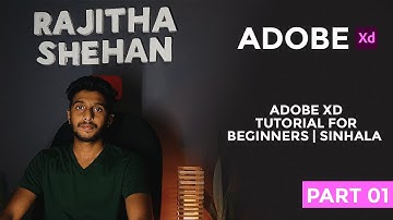 Adobe xd Tutorial for Beginners | Sinhala