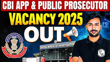 CBI Assistant Public Prosecutor Vacancy 2025 Out 📢| Total-44 Post | CBI APP/PP | Judiciary By PW