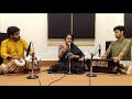 Piu thumri  mishra khamaj  jao wahi tum shyam  indian semi classical vocal