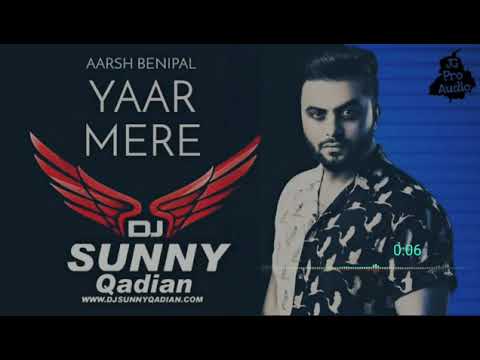 Yaar Mere Dhol Remix Aarsh Benipal  Gurlez Akhtar  New Punjabi Remix Song