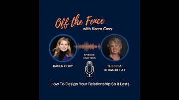 Theresa Kulat - How to Design Your Relationship so it Lasts