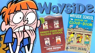 The Rise and Fall Of Wayside