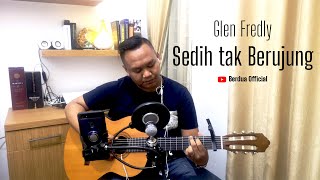 Glenn Fredly - Sedih tak Berujung (Cover by Bedua Official)