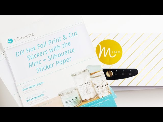 How To Foil Sticker Paper Using A Foil Applicator [With Minc Heat Settings]