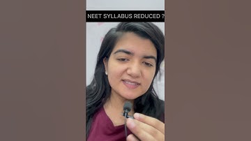 NEET SYLLABUS REDUCED?? #neet #neetpreparation #syllabusreduced #neet2024