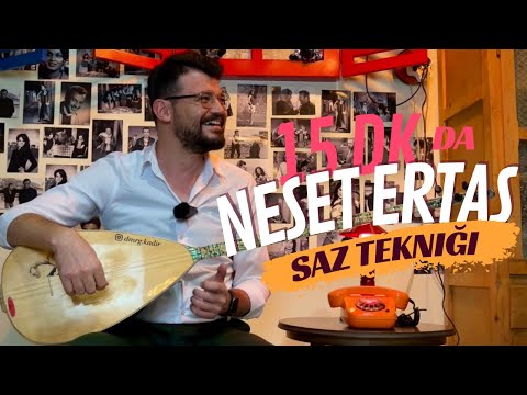 NEŞET ERTAŞ BAĞLAMA TAVRI DERSİ 3. BÖLÜM