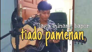 DANIEL MAESTRO , TIADO PAMENAN ACCOUSTIC VERSION, COVER DIANTONI