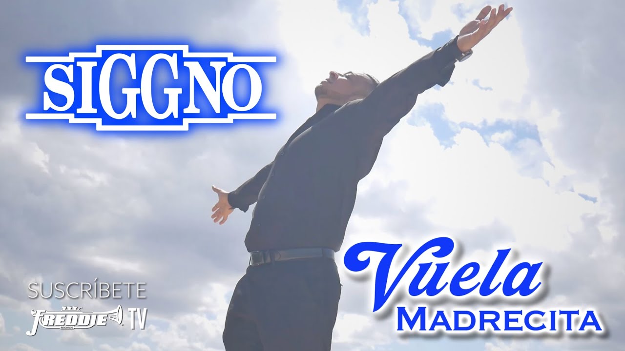 SIGGNO - Vuela Madrecita (Video Oficial)