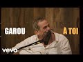 Garou   toi clip officiel