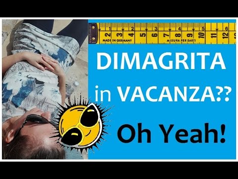 Video: Come Non Ingrassare Durante Le Vacanze