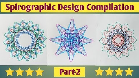 spirographic design compilation part-2 || best designs