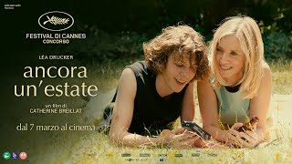 ANCORA UN'ESTATE di Catherine Breillat - Trailer Ufficiale (dal 7 Marzo al cinema)