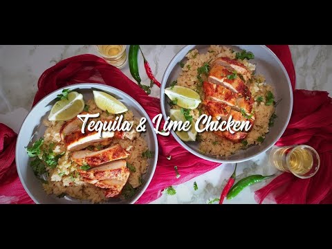 You Will Regret Not Making This Tequila & Lime Chicken