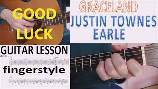 GRACELAND - JUSTIN TOWNES EARLE fingerstyle GUITAR LESSON