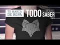 🎞💎 Tutorial de cómo crear tu MARCA de ROPA | Part. 2