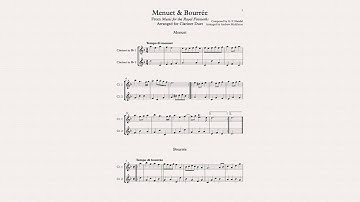 Menuet & Bourrée From Music for the Royal Fireworks Arranged for Clarinet Duet