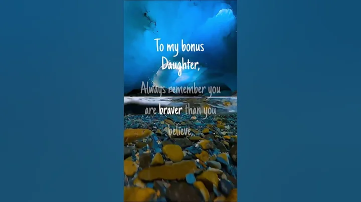 Heartwarming message for your Amazing Bonus Daughter, from Dad