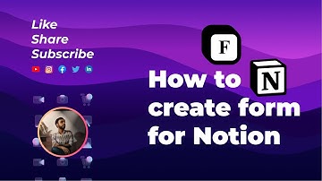 How to create form for Notion