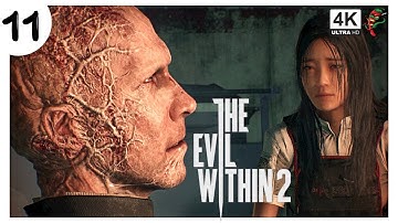 THE EVIL WITHIN 2 Chapter 11 Reconnecting [4K]