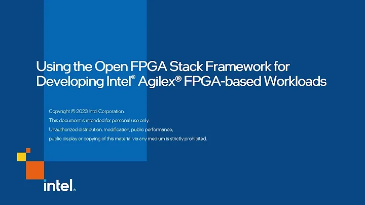 Sử dụng Open FPGA Stack cho FPGA Agilex