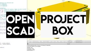 Openscad: How to Model an Enclosure Generator