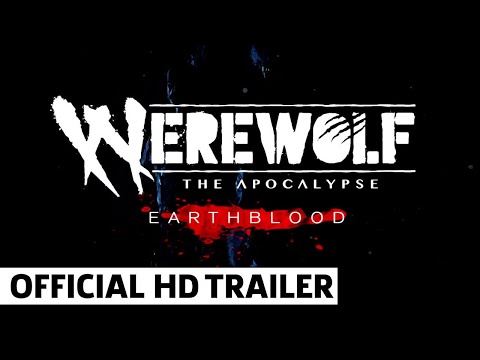 Werewolf: The Apocalypse - Earthblood Launch Trailer