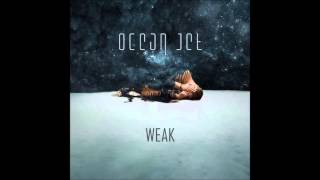 Watch Ocean Jet Weak video