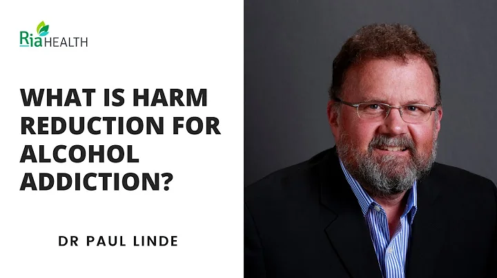 What Is Harm Reduction for Alcohol Addiction? | Ria Health Psychiatrist Dr Paul Linde Answers