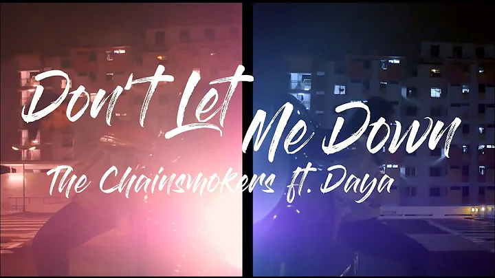 Don't Let Me Down by The Chainsmokers | Ernest Yee...