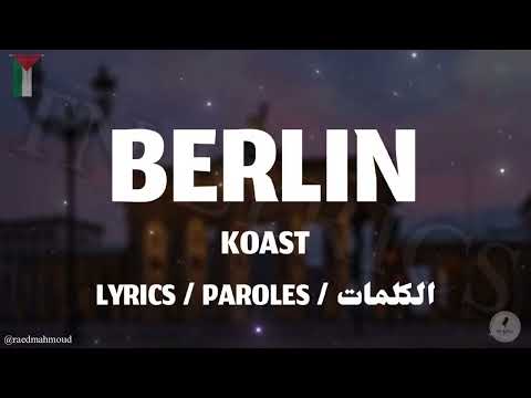 KOAST BERLIN LYRICS TN L