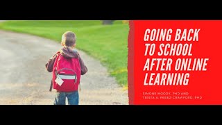 Returning to school after online learning