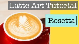 Latte Art Tutorial: Rosetta | Farnblatt - Anleitung auf deutsch